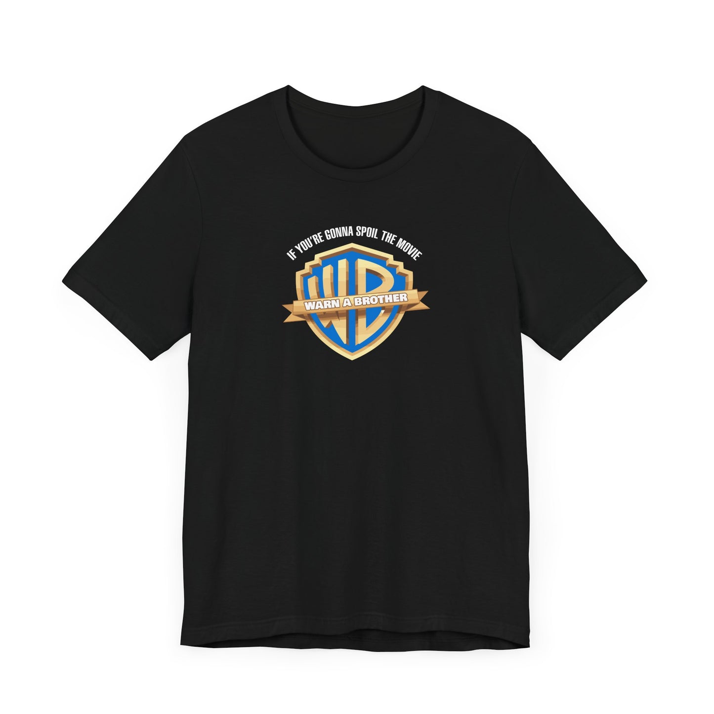 'Warn a Brother' T-Shirt