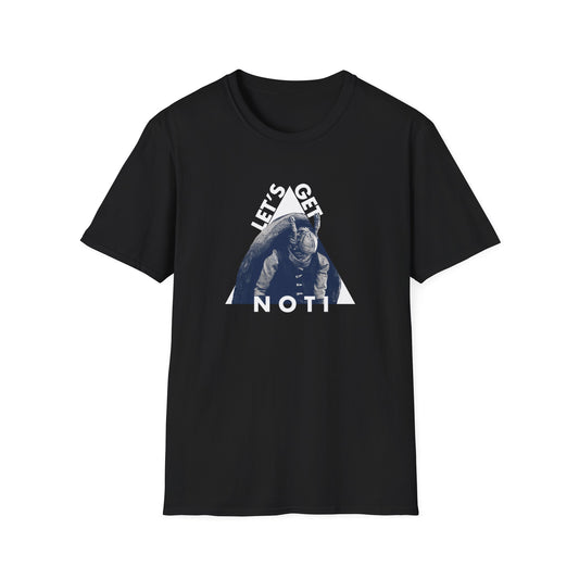 Let's Get Noti T-shirt